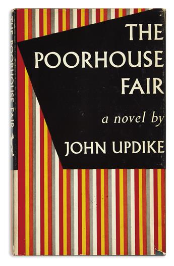 UPDIKE, JOHN. The Carpentered Hen and Other Tame Creatures * The Poorhouse Fair.